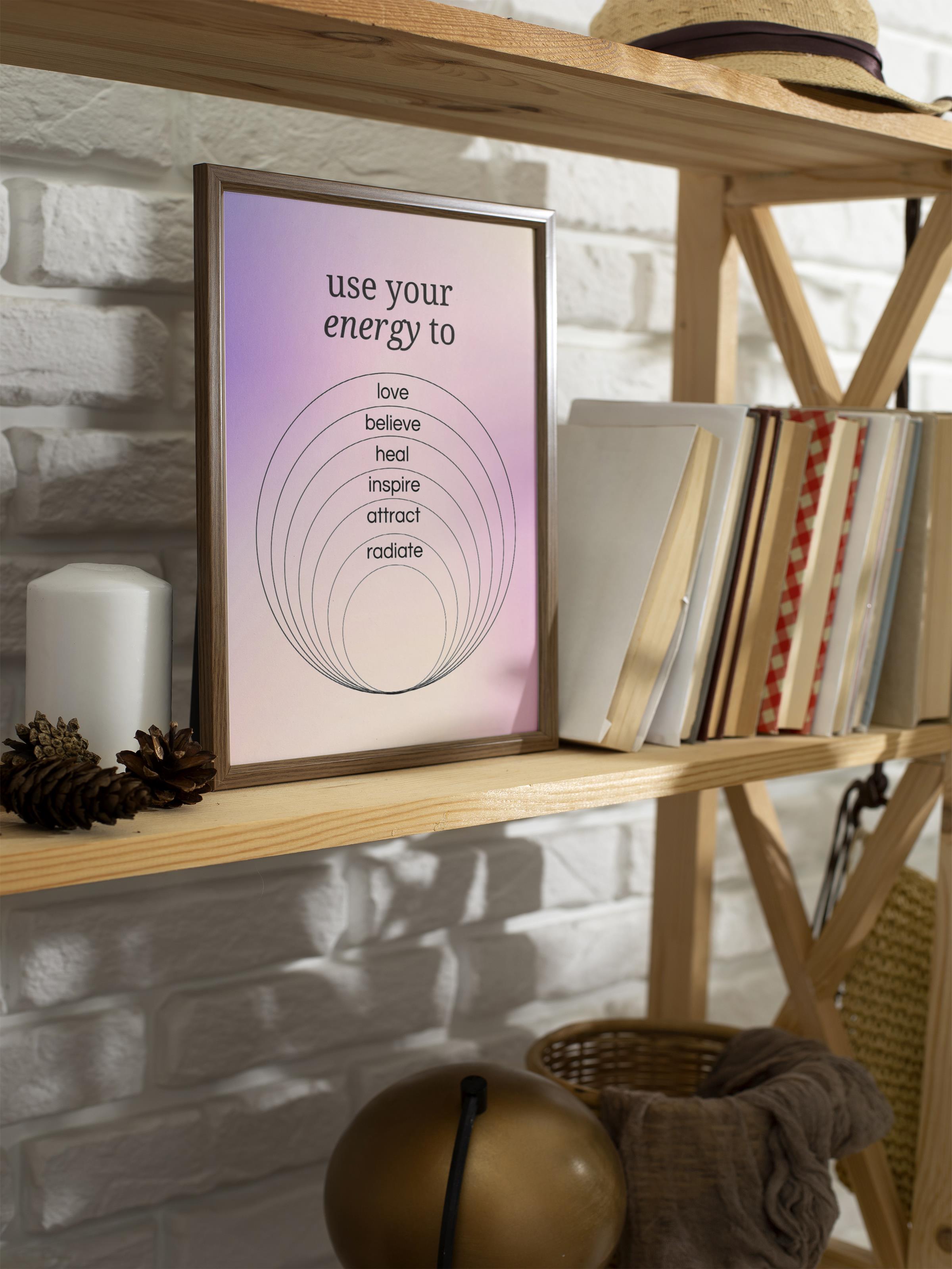 Çerçevesiz Poster, Aura Serisi NO:150 - Use Your Energy to, Melek Numaraları, Renkli Poster