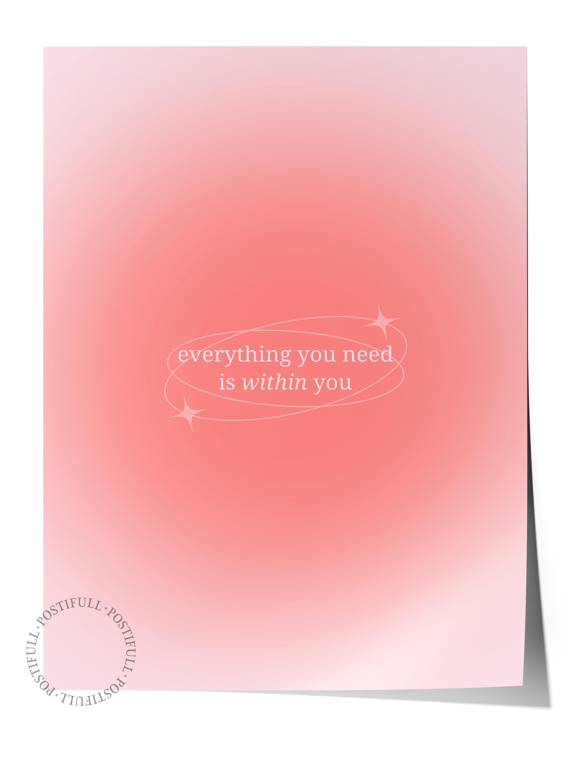 Çerçevesiz Poster, Aura Serisi NO:170 - Everything You Need is Within, Melek Numaraları