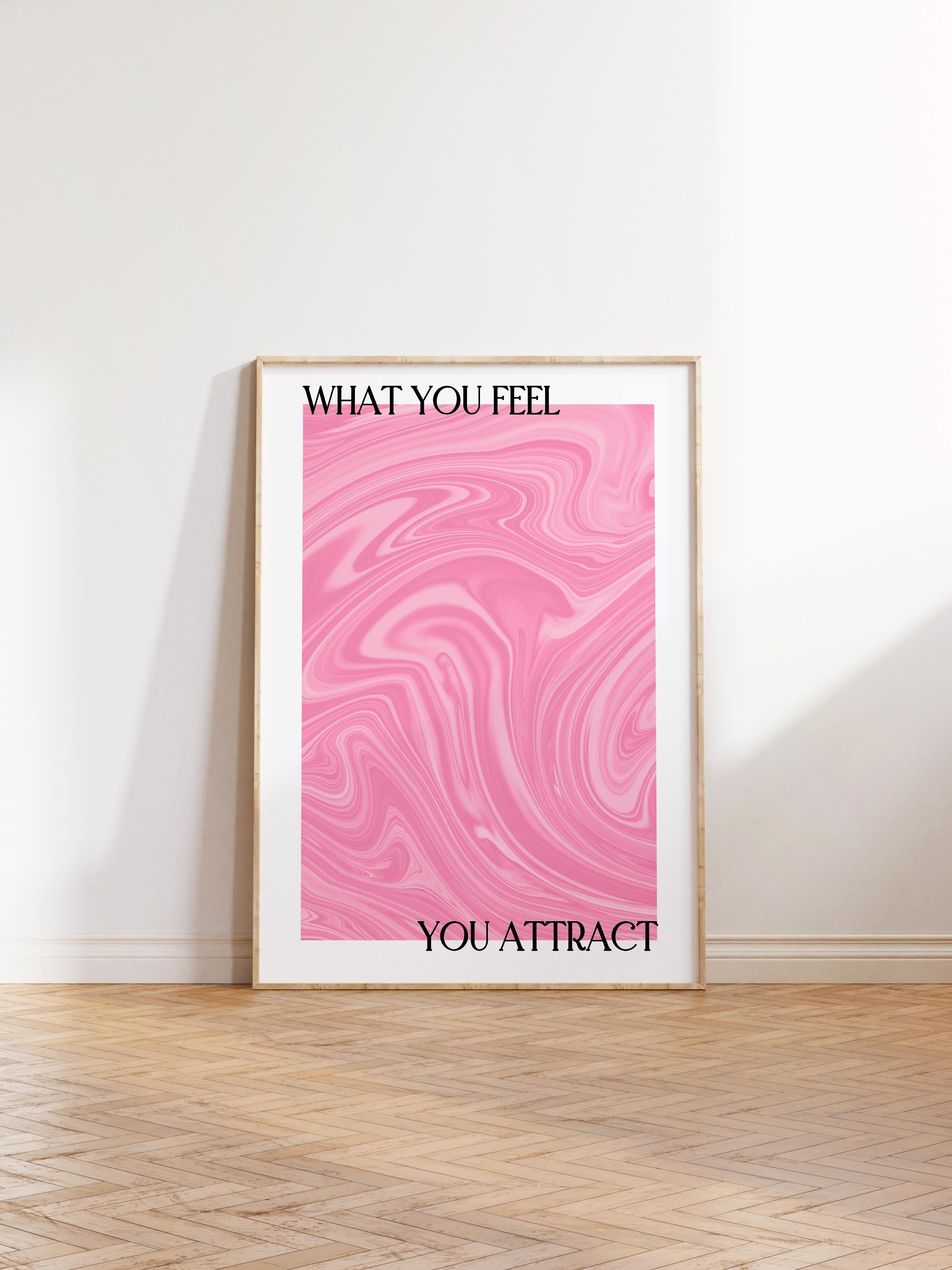 Çerçevesiz Poster, Aura Serisi NO:33 - What You Feel, You Attract, Melek Numaraları, Renkli Poster