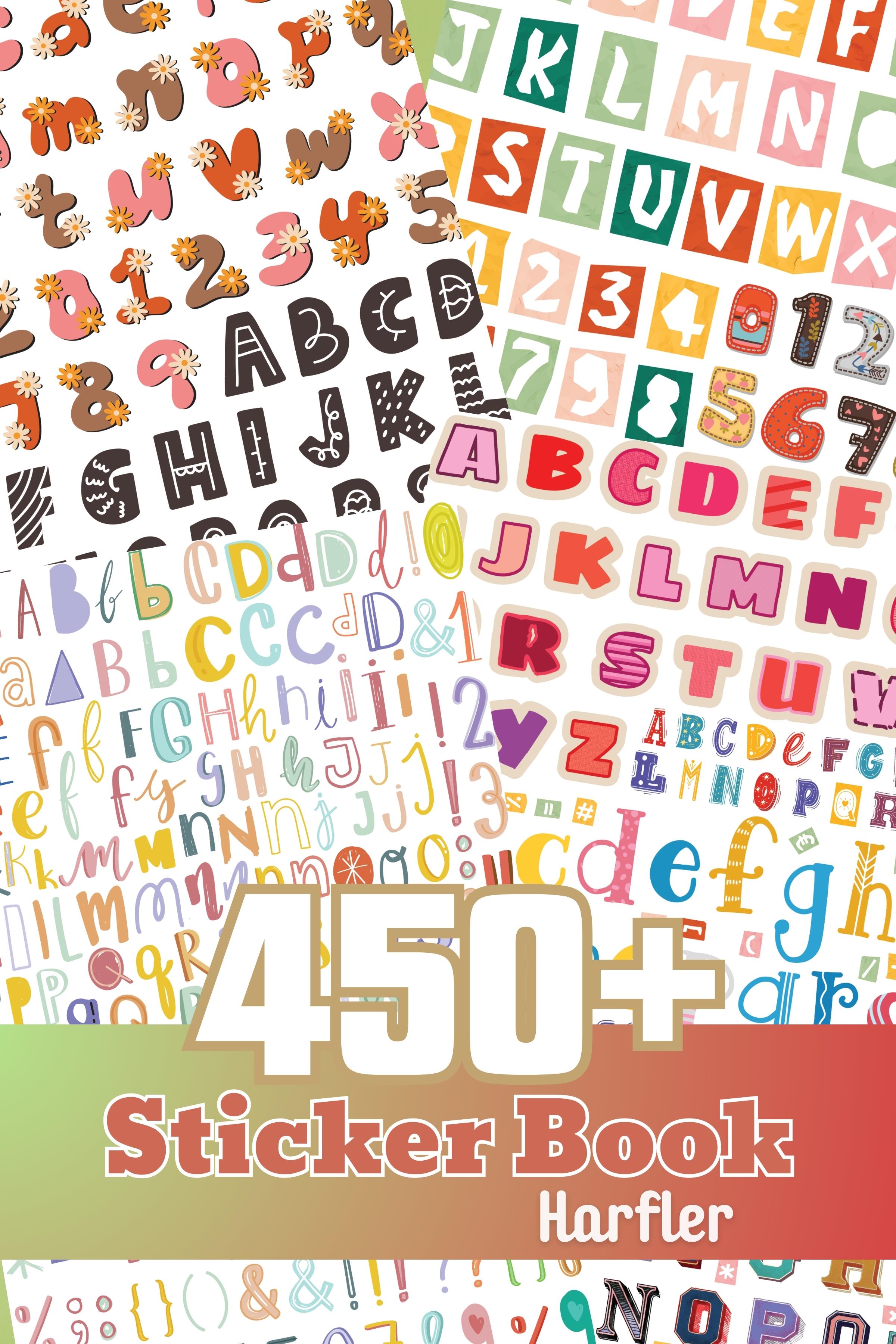 Etiket Seti, Rengarenk Harfler ve Sayılar, 450+ Adet Yapışkanlı Etiket, Karışık Sticker Defteri