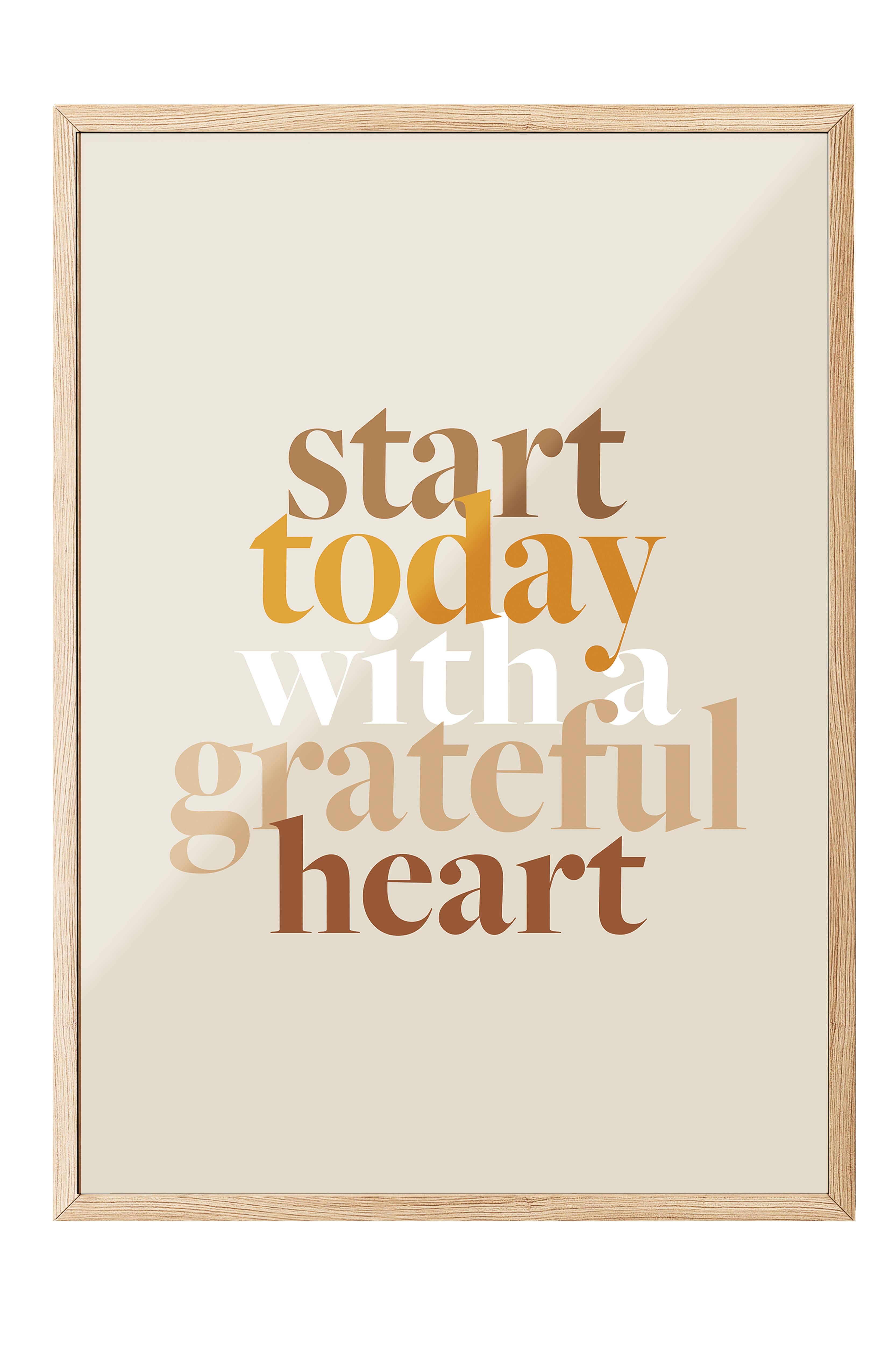 Grateful Heart Çerçeveli Tablo, Ahşap Çerçeve ve Poster, Duvar Tablosu Comfort Serisi NO:108530