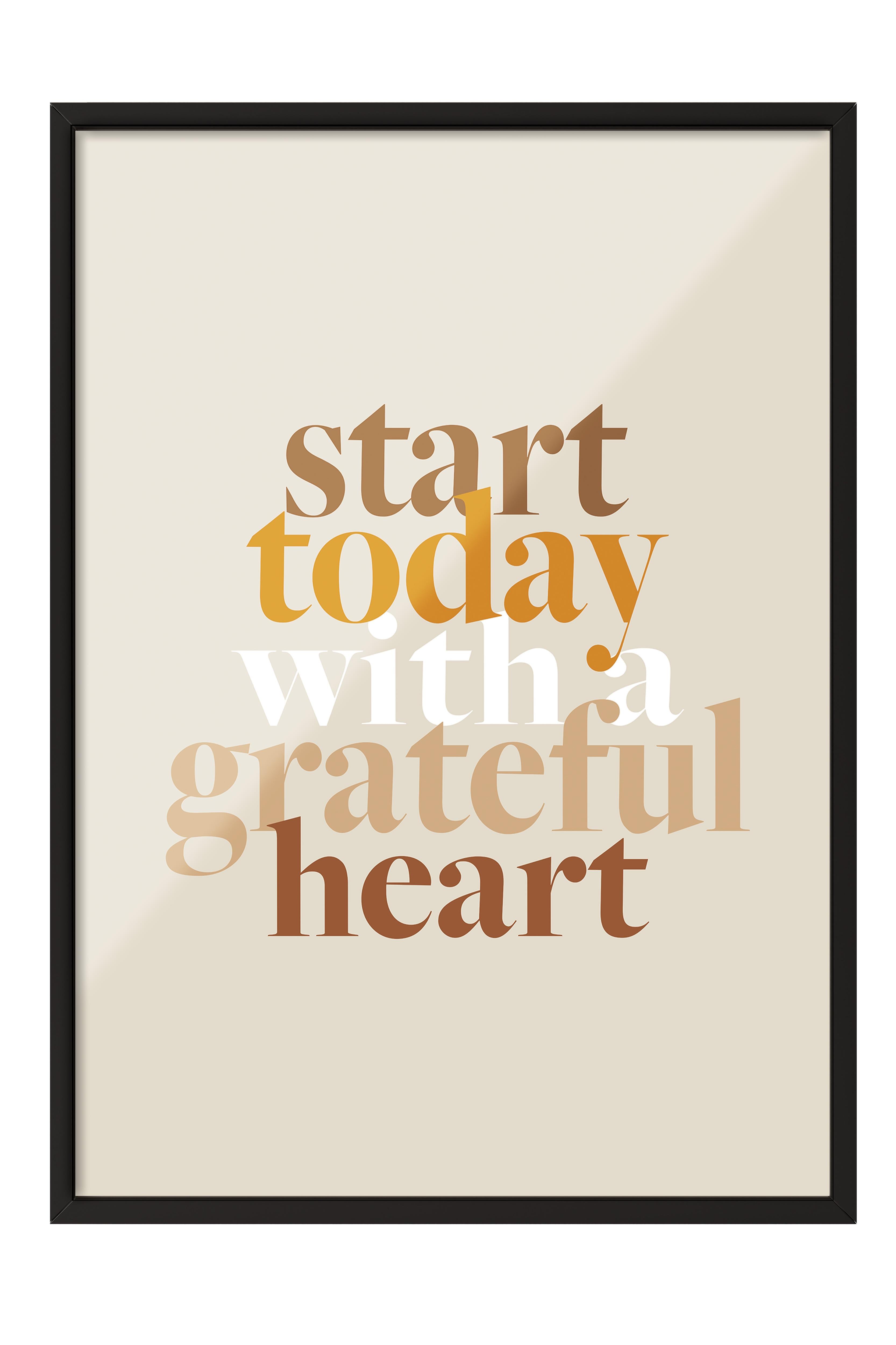 Grateful Heart Çerçeveli Tablo, Siyah Çerçeve ve Poster, Duvar Tablosu Comfort Serisi NO:108530